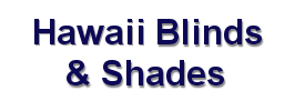 Hawaii motorized window blinds and shades